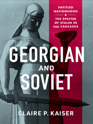 cover image of Georgian and Soviet